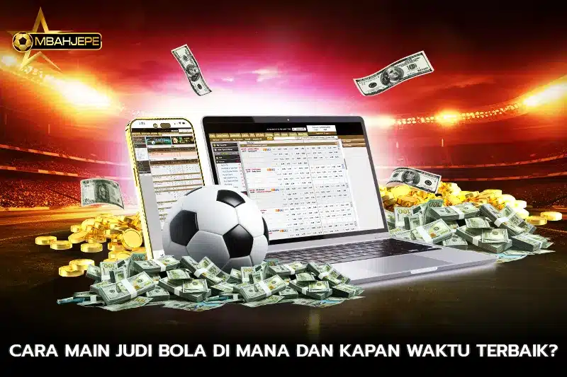 cara main judi bola
