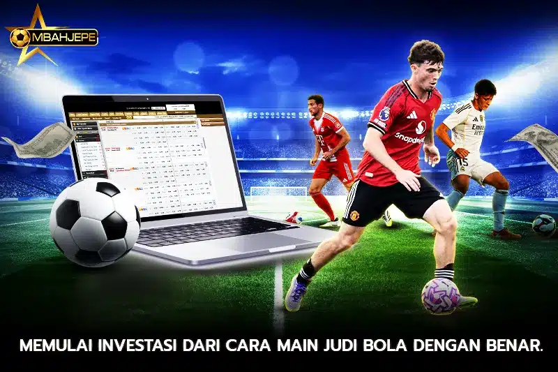 cara main judi bola